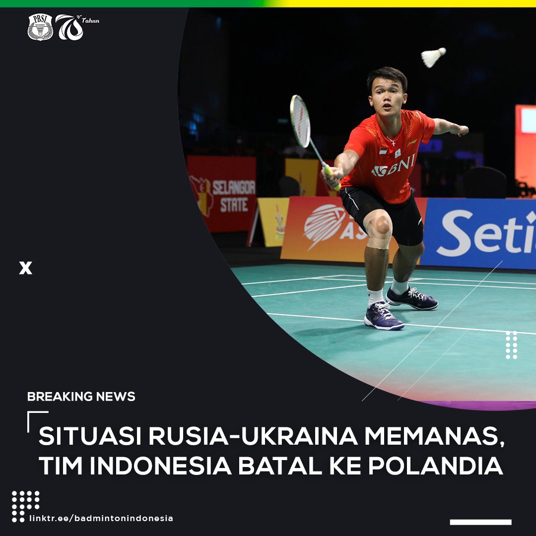 俄乌战争引发安全考量  印尼退出波兰羽球挑战赛