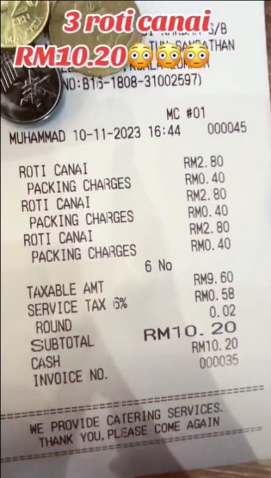 3片印度煎饼RM10.20 知名嘛嘛档“打包费”激怒顾客