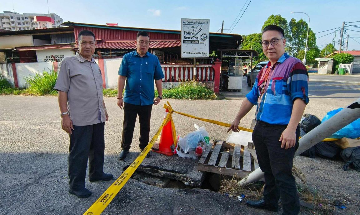 东：哥市哥本苏丹路和柏格里林路都出现塌陷的水沟盖，市议员林光生和林星铭鉴定其危险性之后，已安排抢修，以避免发生不必要的意外。