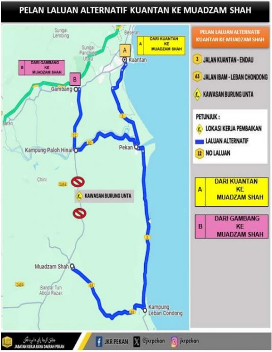 东：关丹往昔加末（102区FT012 路线，靠近骆驼园）将由4月29日（周一）午夜12时开始，关闭一周至5月6日