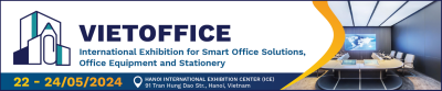 The leverage power of VietOffice 2024 – International exhibition for smart office solutions, office equipment and stationery